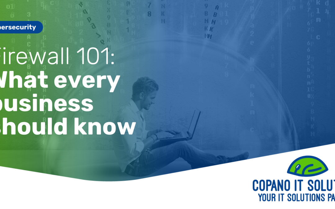 Firewall 101: What Every Business Should Know